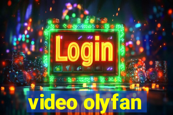 video olyfan